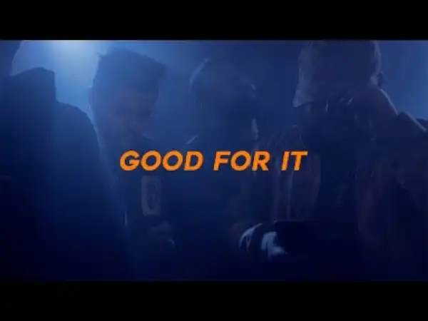 Video: NAV - Good For It